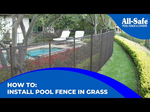 How To Install a Pool Fence in Grass 