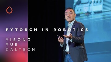 PyTorch in Robotics - Yisong Yue, Caltech