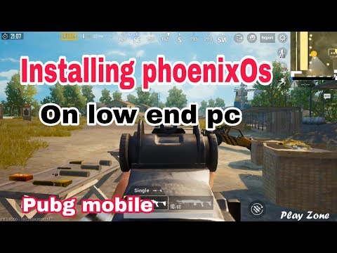 How to install phoenixOs and pubg mobile on low end pc.