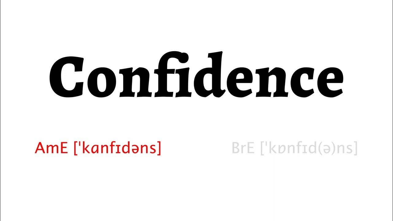 How To Pronounce Confidence In American English And British English how-to-pronounce-confidence-in-american-english-and-british-english