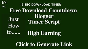 How to Add Download Countdown Timer in Blogger Website Boost Your Earning With Free Countdown Timer