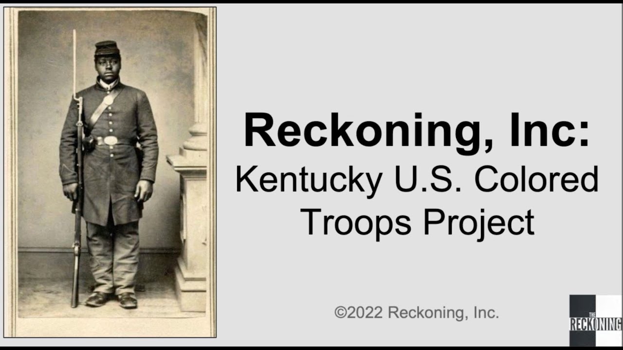 KY US Colored Troops Project with Dan Gediman and Denyce Peyton