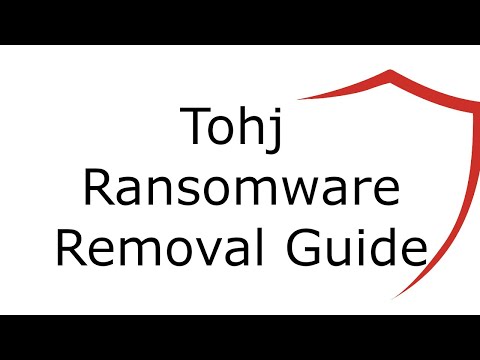 Tohj File Virus Ransomware [.Tohj ] Removal and Decrypt .Tohj Files