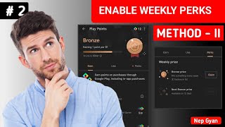 How to Enable or Unlock Weekly Perks For Free | Method - 2 | Nep Gyan | 2023 - 2024 |