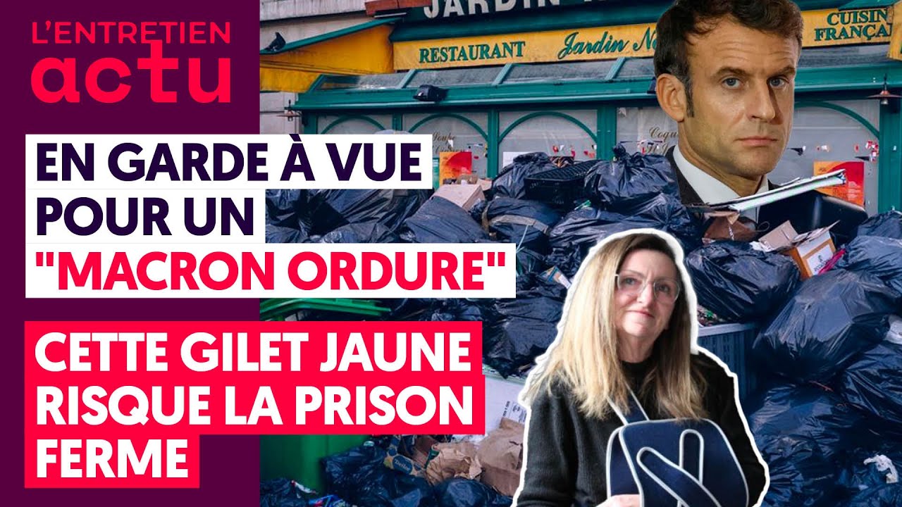 ⁣EN GARDE À VUE POUR UN "MACRON ORDURE", CETTE GILET JAUNE RISQUE LA PRISON FERME