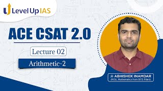 ACE CSAT | Foundation Course for Prelims 2023 | Arithmetic - 2 | LevelUp IAS #upsc screenshot 4