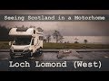 Seeing Scotland in a Motorhome Loch Lomond West