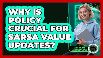 Why Is Policy Crucial For SARSA Value Updates?