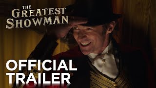 The Greatest Showman Official Trailer Hd Nlfr 2017