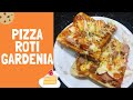 Pizza Roti Gardenia l Sedap dan Senang