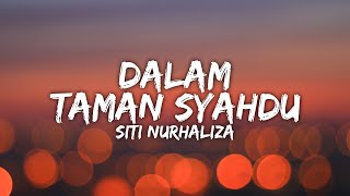Siti Nurhaliza - Dalam Taman Syahdu (Official Lyrics Video)