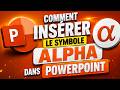 🔤 Comment Insérer Le Symbole Alpha (α) Dans PowerPoint Facilement