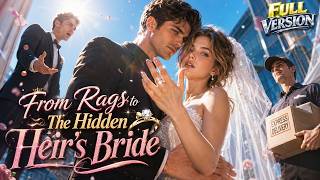 [FULL]I Married a Delivery Man… Then Found Out He Was a Secret Billionaire!#minidrama #sweet #ai