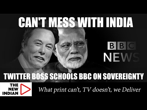EXPLOSIVE: Musk Says Twitter Complied With India laws By Stopping BBC Docu & BBC Should Do The Same