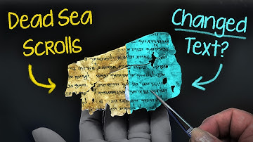 How The Dead Sea Scrolls Reveal Changes to the Bible