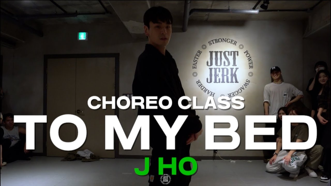 J-HO Class | Chris Brown - To My Bed | @JustjerkAcademy