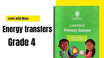 2.2 Energy transfers | Unit 2 Energy | Cambridge primary science learner’s book 4 