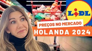 COMPRA PARA UMA SEMANA COM VALORES! ABRIL 2024 🇳🇱 #vidanaholanda