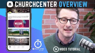 ChurchCenter App Overview
