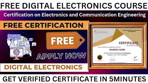 Digital Electronics Course Free Certification | Free Engineering Electronics Certificate