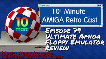 Amiga Ultimate Floppy Emulator from Edu Arana - 10MARC Episode 79