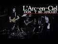 J-ROCKS Cover L'Arc-en-Ciel - Don't be Afraid feat. MAHARDHIKA at @45MovementStudio