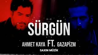 Ahmet Kaya & Gazapizm - Sürgün (Mix)