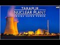 भारत कि सबसे खतरनाक नोकरी तारापूर अणुऊर्जा प्रकल्प | Nuclear Plant In Maharashtra