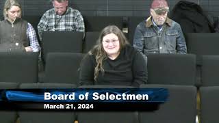 Board of Selectmen 3/21/24