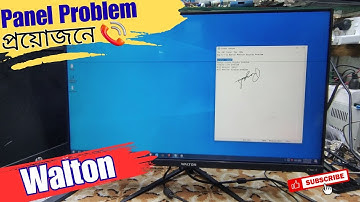 How To Repair Walton Monitor Panel Problem | Created by Afjal Hossain