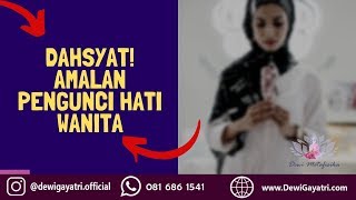Amalan Doa Pengasihan Ini Bisa Anda Manfaatkan Untuk Mengunci Hati dan Cinta Wanita