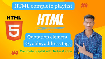 Quotation & Address Tags in HTML 🔥 | Abbr, Q, and Blockquote Tags in HTML | HTML Full Course