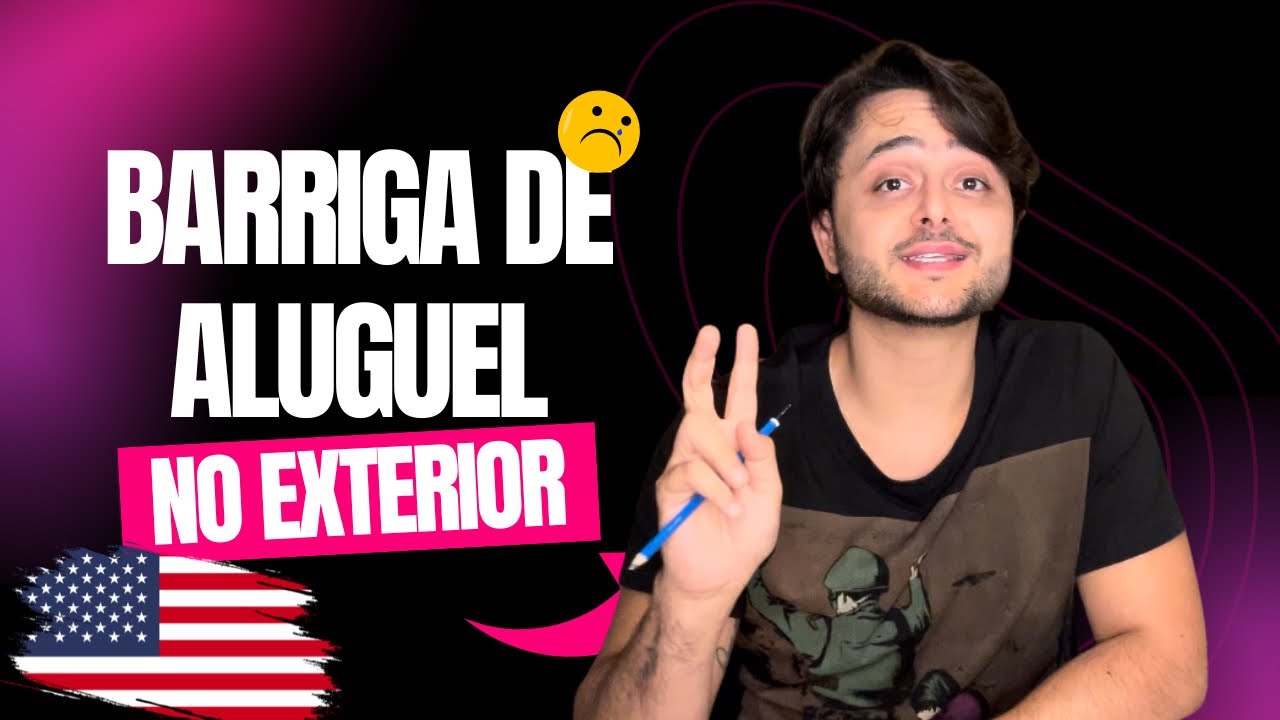 Quanto custa ter um filho por barriga de aluguel no exterior? # ...