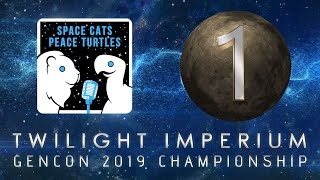 GenCon 2019 Twilight Imperium Finals Round 1
