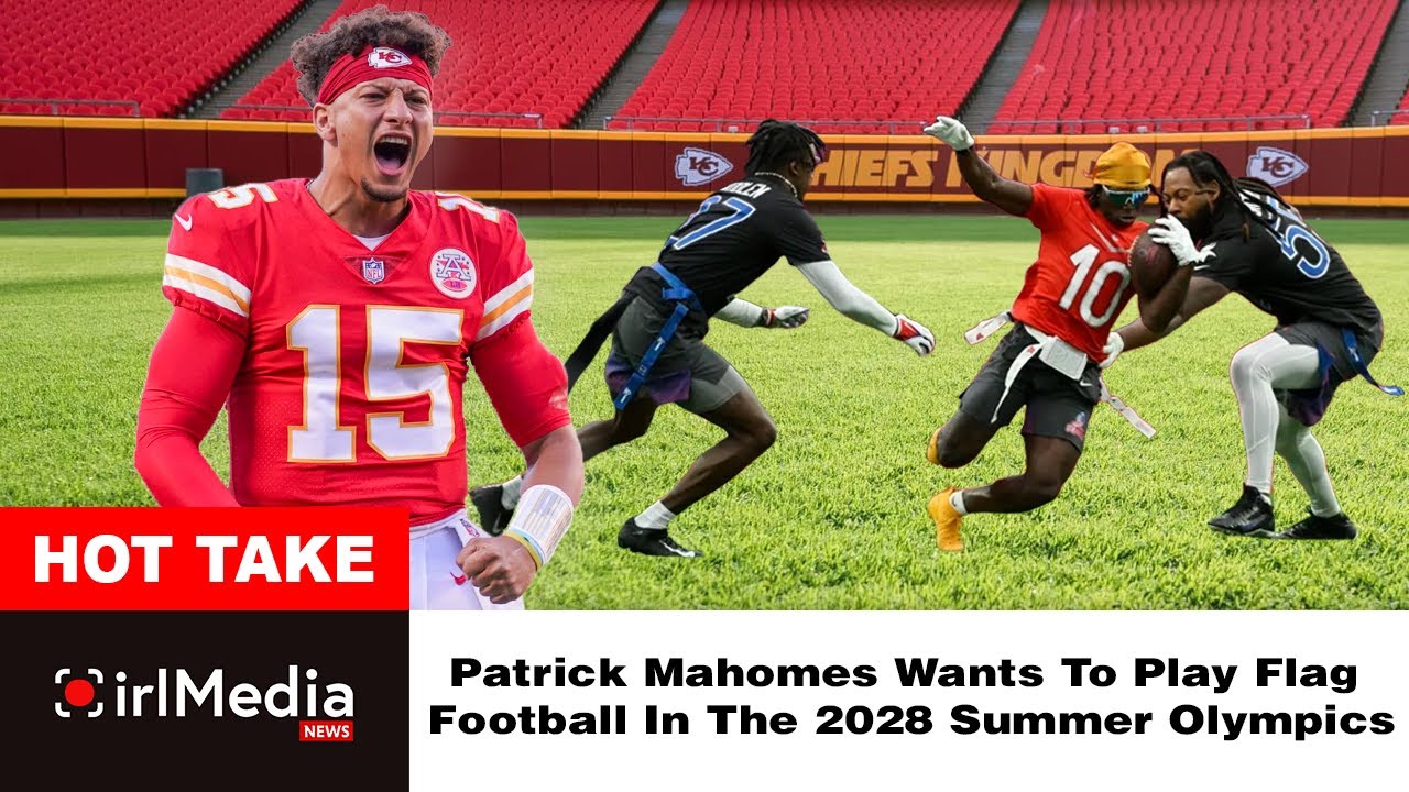 Patrick Mahomes To Play Flag Football In The 2028 Summer Olympics