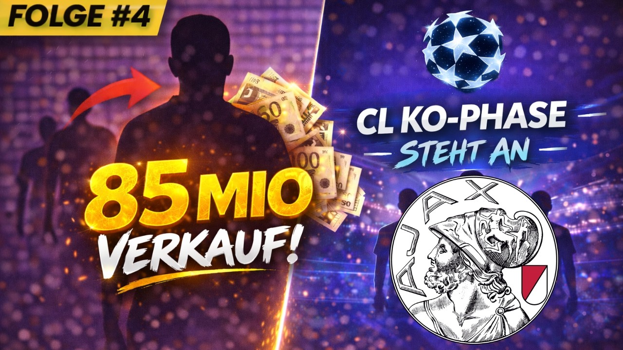 MISSION AJAX | Folge 4 | 85M€-SCHOCK 😱 wir verlieren unseren SUPERSTAR