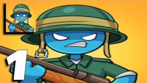 Stick Army: World War Strategy - Gameplay Part 1 All Levels 1-13 (Android, iOS)
