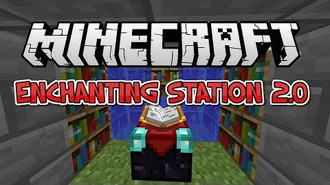 [Minecraft Tutorial] How To Make A Enchanting Station 2.0