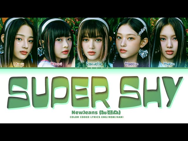 NewJeans 'Super Shy' Lyrics (뉴진스 Super Shy 가사) (Color Coded Lyrics) class=