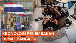 Kronologi Penembakan di Mal Bangkok oleh Remaja Berusia 14 Tahun, Tewaskan 2 Orang