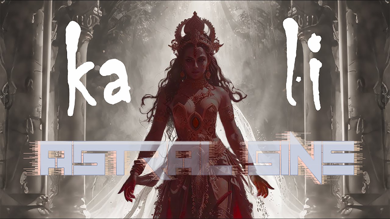 Astral Sine - Kali