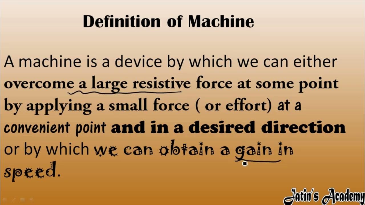 Definition of Machine or define the term machine class 10th icse chapter 3 machine jatinacademy