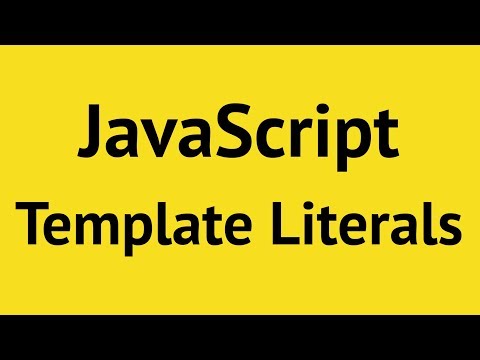 JavaScript Template Literals