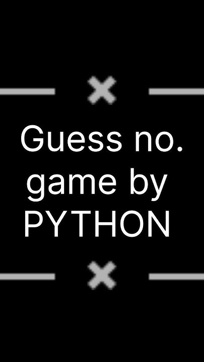 guess number game by python#python #programming #coder # ...