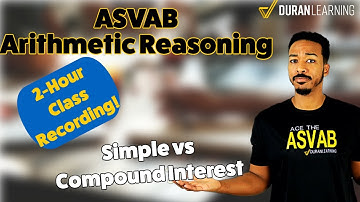 ASVAB AFQT Math - Simple vs Compound Interest (Class Recording)