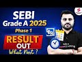 SEBI Grade A Result 2026 Out | SEBI Grade A 2025/26 Phase 1 Result Out | SEBI Result by Prakash Sir