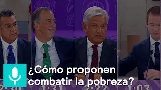 ¿Cómo proponen combatir la pobreza?  Tercer debate presidencial