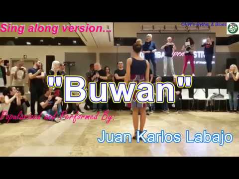 Buwan - Sing-along Lyrics (performed ByJuan Karlos Labajo)-Karaoke