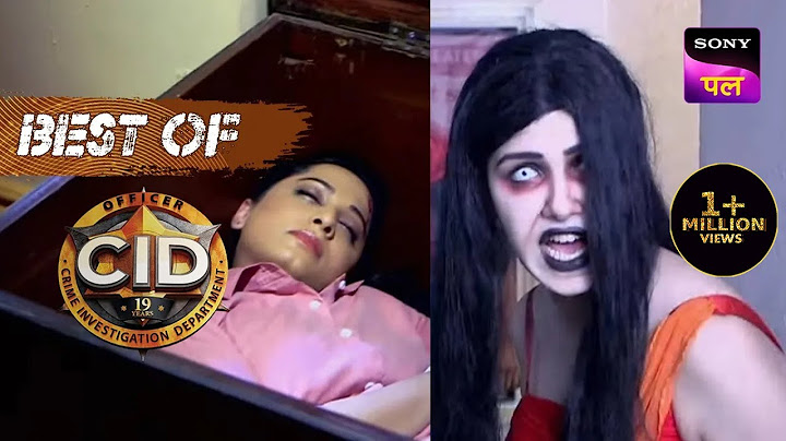 क्या एक आत्मा ने ले ली Purvi की जान? | CID | Best Of CID