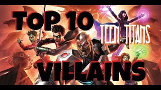 Top 10 Teen Titans Villains | KNOW YOU VILLAINS